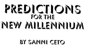 Predictions for the New Millennium